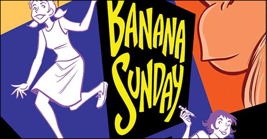 New edition of ‘Banana Sunday’ adds a sprinkle of color