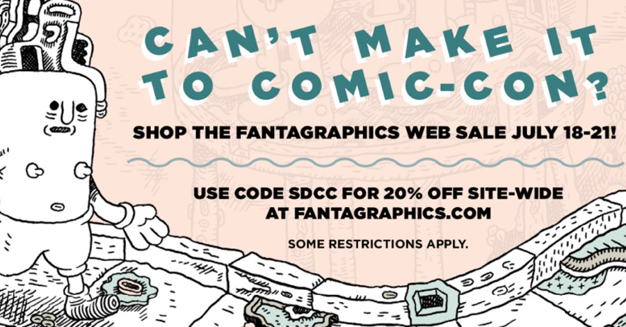 Not at SDCC? Fantagraphics has a consolation prize