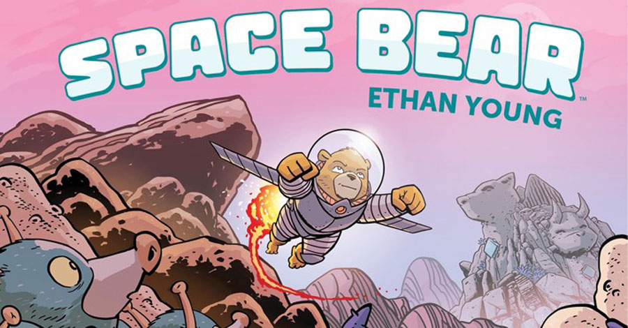 Ethan Young’s ‘Space Bear’ blasts off from BOOM! next year