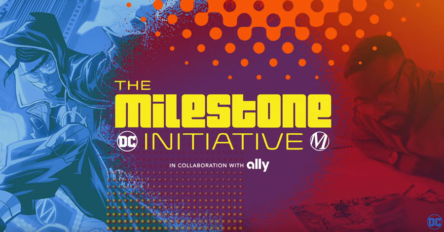 DC + Milestone announce The Milestone Initiative