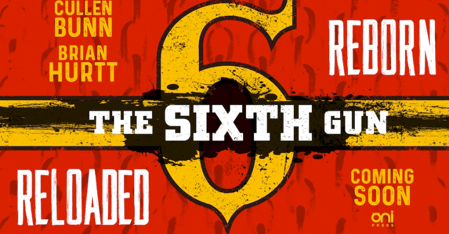 Oni Press teases a new ‘The Sixth Gun’ project from Bunn + Hurtt
