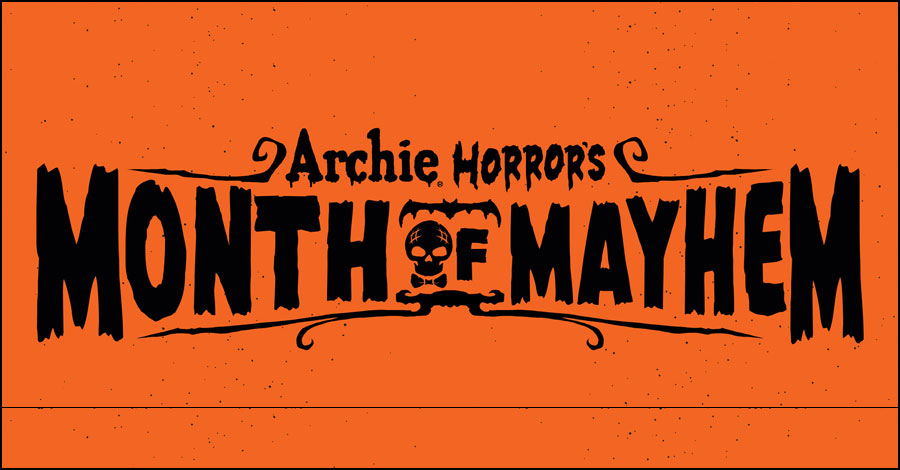 Archie Horror’s ‘Month of Mayhem’ returns for a second year