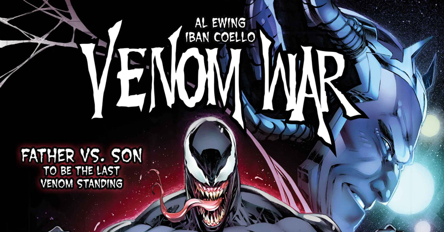 Father battles son in this summer’s ‘Venom War’ by Al Ewing + Iban Coello