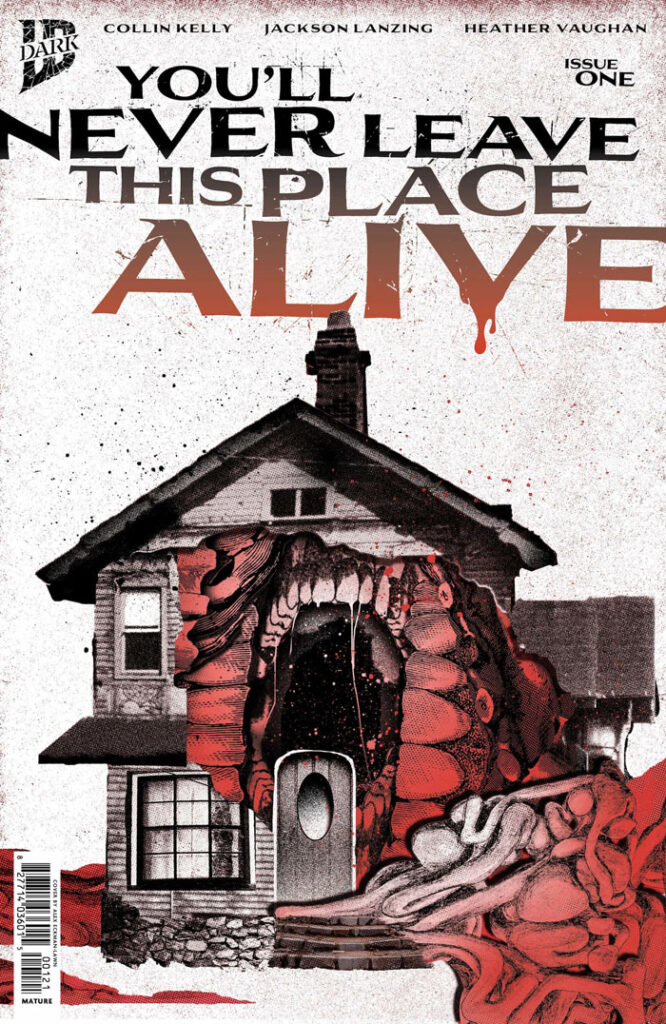 You'll Never Leave This Place Alive #1 variant by Alex Eckman-Lawn