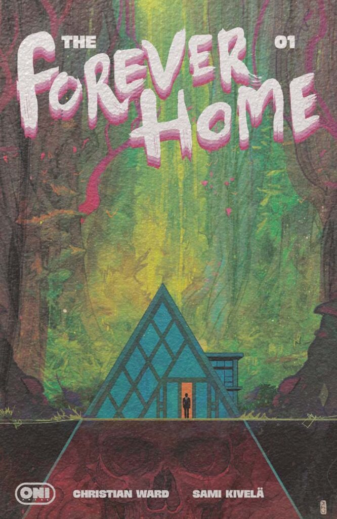 The Forever Home #1 cover by Christian Ward