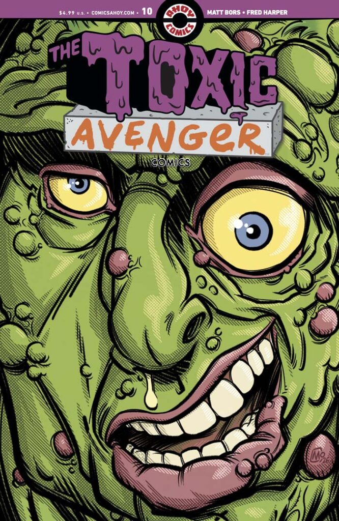 The Toxic Avenger Comics #10 variant by Mauricet