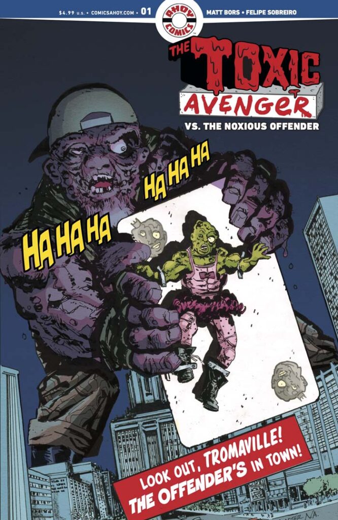 The Toxic Avenger vs. The Noxious Offender #1 variant by Greg Scott