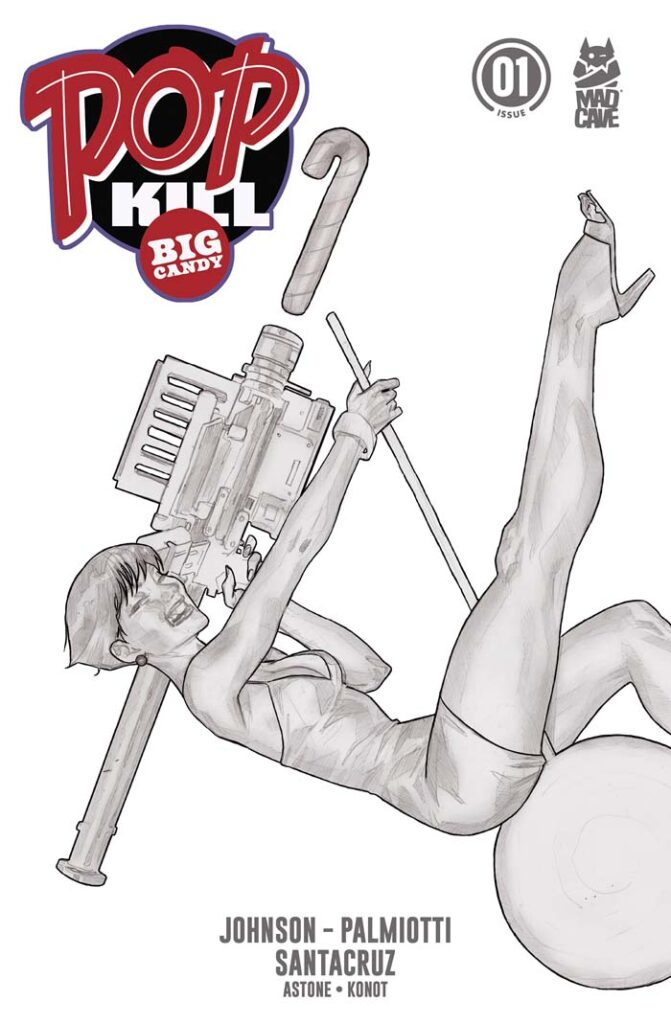 Pop Kill: Big Candy #1 variant