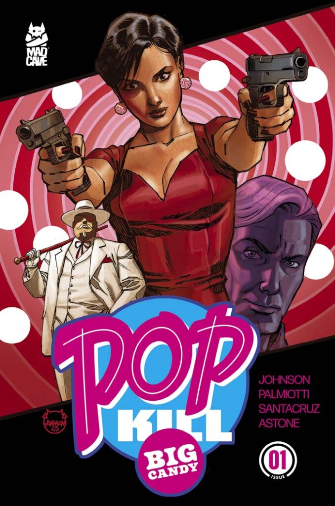 Pop Kill: Big Candy #1 cover