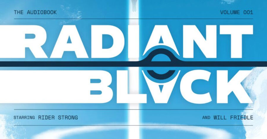 ‘Radiant Black’ debuts as Image Comics’ first-ever audiobook